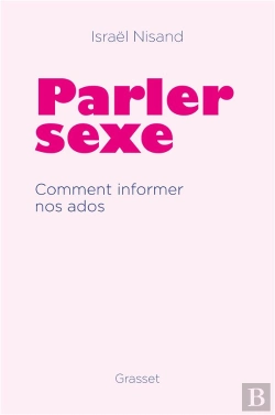 Bertrand.pt - Parler Sexe : Comment Informer Nos Ados