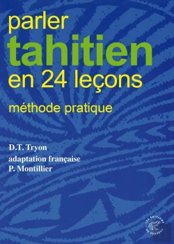 Bertrand.pt - Parler Tahitien En 24 Leçons ; Méthode Pratique