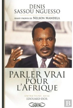 Bertrand.pt - Parler Vrai Pour L'Afrique ; Entretiens Avec Edouard Dor