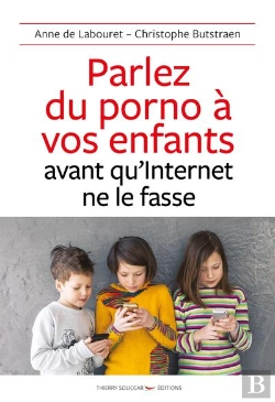 Bertrand.pt - Parlez Du Porno À Vos Enfants Avant Qu'Internet Ne Le Fasse