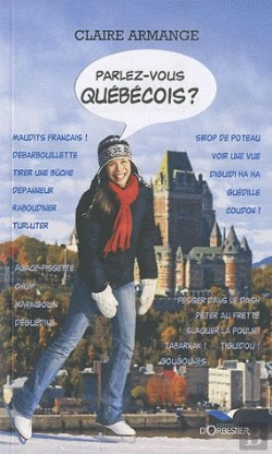 Bertrand.pt - Parlez Vous Le Québécois ? (Édition 2010)