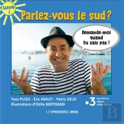Parlez-Vous Le Sud ?