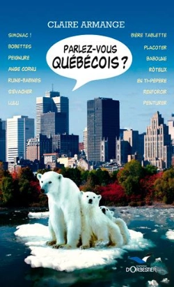 Bertrand.pt - Parlez-Vous Quebecois ?