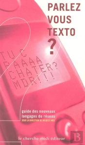 Parlez Vous Texto ? 2 Vin Dou Jtekri