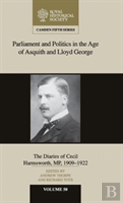 Parliament And Politics In The Age Of Asquith And Lloyd George