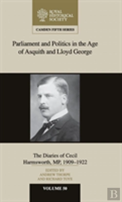 Bertrand.pt - Parliament And Politics In The Age Of Asquith And Lloyd George