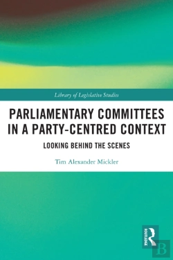 Bertrand.pt - Parliamentary Committees In A Party-Centred Context