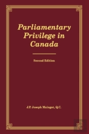 Parliamentary Privilege In Canada