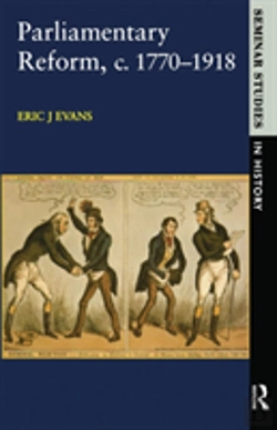 Bertrand.pt - Parliamentary Reform In Britain, C. 1770-1918