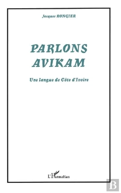 Bertrand.pt - Parlons Avikam ; Une Langue De Cote D'Ivoire