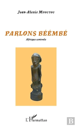 Bertrand.pt - Parlons Béémbé, Afrique Centrale