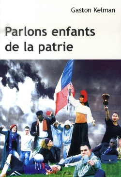 Bertrand.pt - Parlons Enfants De La Patrie