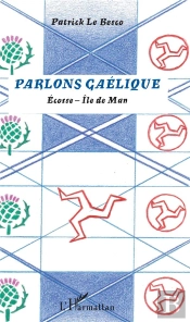 Parlons Gaelique - Ecosse - Ile De Man