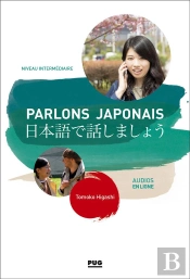 Parlons Japonais ; A2.2>B1