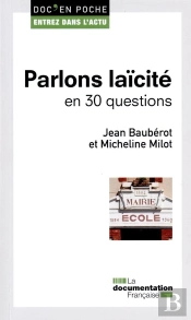 Parlons Laïcité En 30 Questions