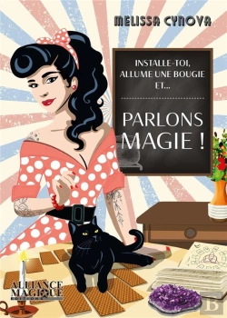 Bertrand.pt - Parlons Magie ! Installe-Toi, Allume Une Bougie Et...