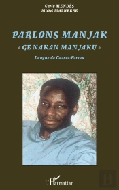 Parlons Manjak ; Ge Nakan Manjaku ; Langue De Guinée-Bissau