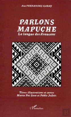 Bertrand.pt - Parlons Mapuche La Langue Des
