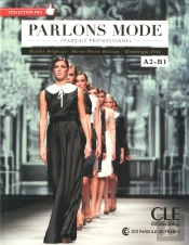 Parlons Mode - Francais Professionel A2-B1 + Cd Audio