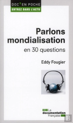 Bertrand.pt - Parlons Mondialisation En 30 Questions