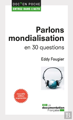 Bertrand.pt - Parlons Mondialisation En 30 Questions