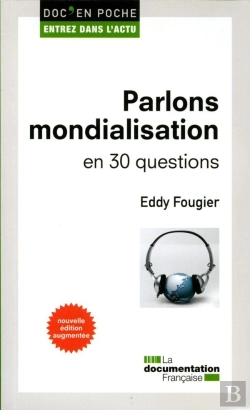 Bertrand.pt - Parlons Mondialisation En 30 Questions