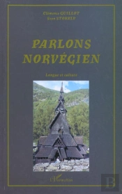 Parlons Norvegien ; Langue Et Culture