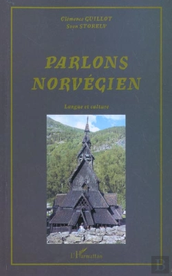 Bertrand.pt - Parlons Norvegien ; Langue Et Culture