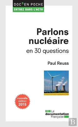 Bertrand.pt - Parlons Nucléaire En 30 Questions