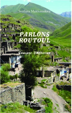 Bertrand.pt - Parlons Routoul Caucase Daghestan