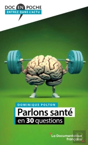 Parlons Santé En 30 Questions