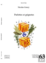 Parlottes Et Grignotes : Parlottes Et Grignotes