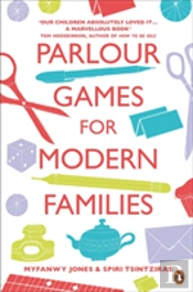 Parlour Games For Modern Families