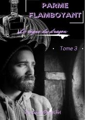 Parme Flamboyant - Tome 3
