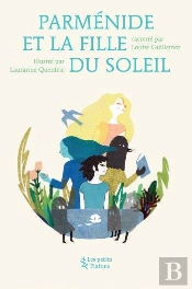 Parménide Et La Fille Du Soleil