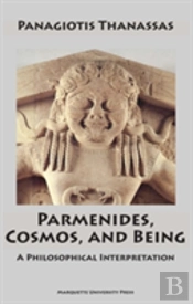 Parmenides, Cosmos And  Being