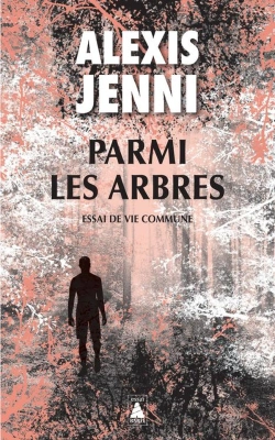 Bertrand.pt - Parmi Les Arbres : Essai De Vie Commune