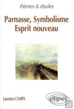 Bertrand.pt - Parnasse, Symbolisme, Esprit Nouveau