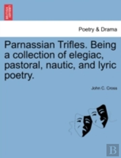 Bertrand.pt - Parnassian Trifles. Being A Collection O