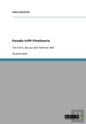 Parodie Trifft Filmtheorie