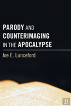 Bertrand.pt - Parody And Counterimaging In The Apocalypse