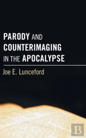 Parody And Counterimaging In The Apocalypse