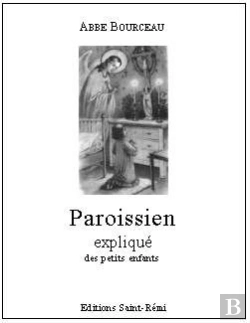 Bertrand.pt - Paroissien Expliqué Des Petits Enfants