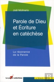 Parole De Dieu Et Ecriture En Catechese