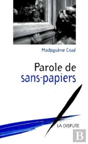Parole De Sans-Papiers