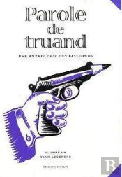Parole De Truand !