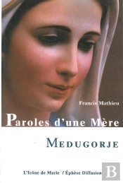Parole D'Une Mère Medugorje
