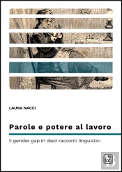 Parole E Potere Al Lavoro