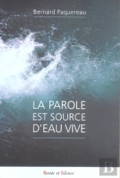 Parole Est Source D'Eau Vive