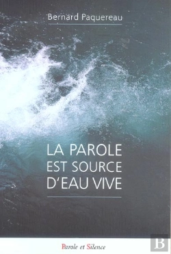 Bertrand.pt - Parole Est Source D'Eau Vive